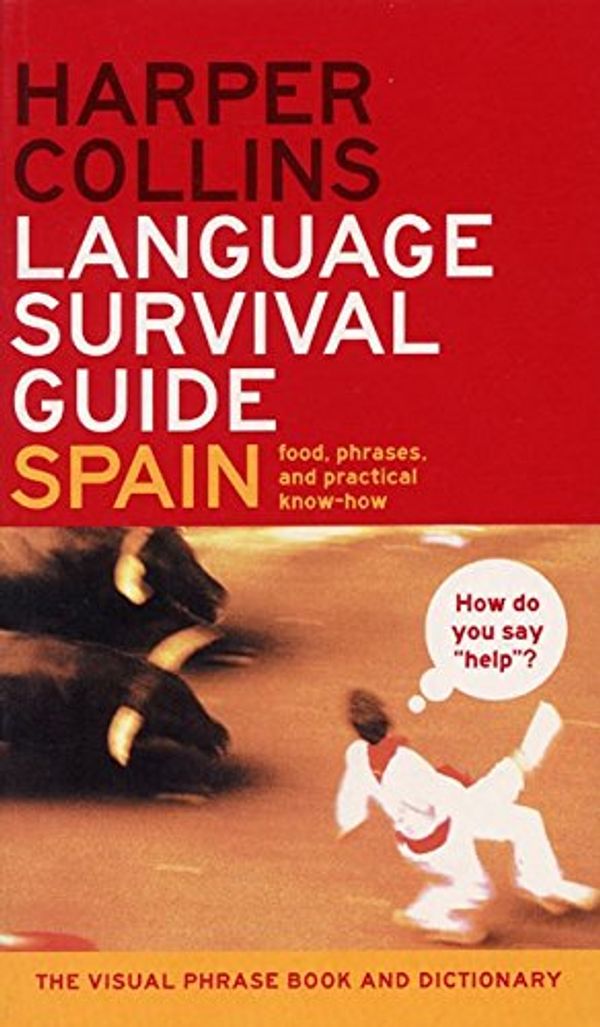 Cover Art for 9780060537401, HarperCollins Language Survival Guide by HarperCollins Publishers