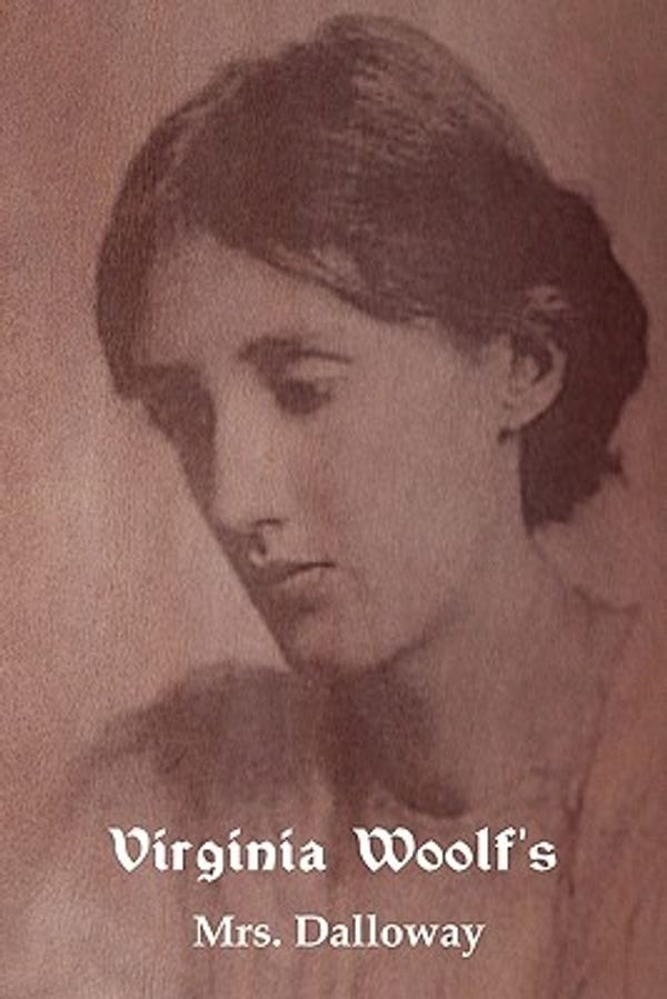 Cover Art for 9781604444339, Mrs. Dalloway by Virginia Woolf