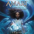 Cover Art for 9781799947509, Amari and the Night Brothers by B.b. Alston