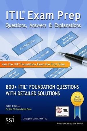 Cover Art for 9780989470315, Itil Exam Prep Questions, Answers, & Explanations by MR Christopher Scordo