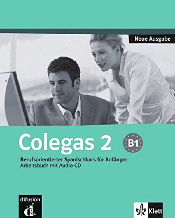 Cover Art for 9783125162082, Colegas 2. Neubearbeitung. Arbeitsbuch inkl. Audio-CD by Corpas Jaime