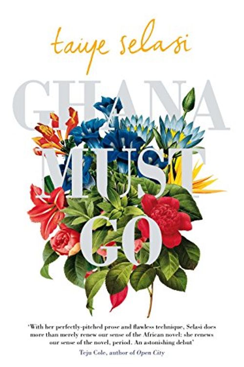 Cover Art for 9780670919871, Ghana Must Go by Taiye Selasi