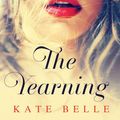 Cover Art for 9781922052636, Yearning Ebook by Kate Belle