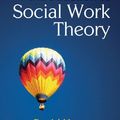 Cover Art for 9780230365230, A Brief Introduction to Social Work Theory by David Howe