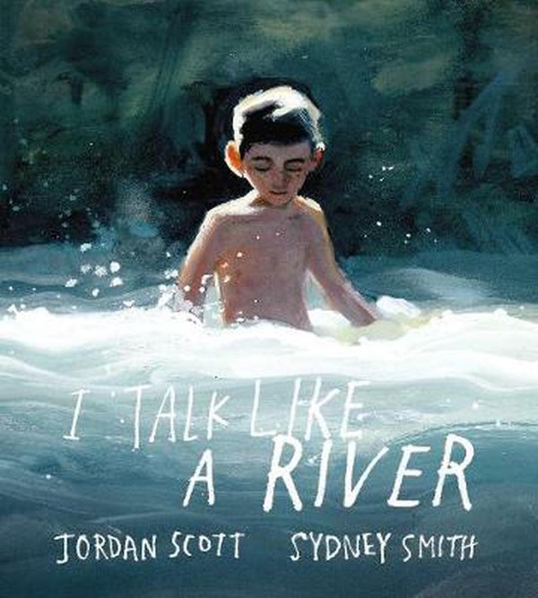 Cover Art for 9781406397222, I Talk Like a River by Jordan Scott