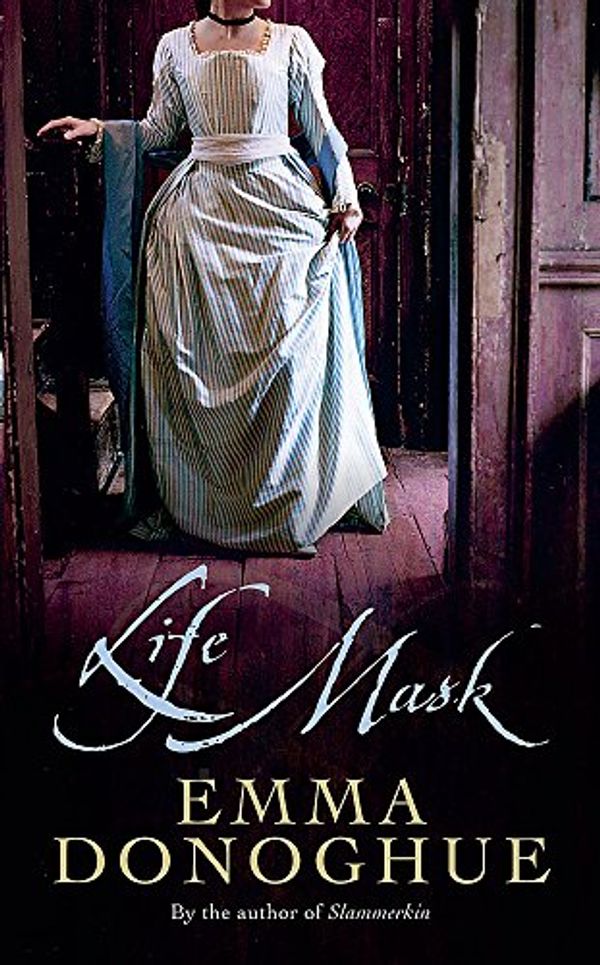 Cover Art for 9781860499807, Life Mask by Emma Donoghue