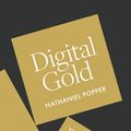 Cover Art for 9780241180617, Digital GoldThe Untold Story of Bitcoin by Nathaniel Popper
