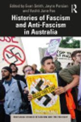 Cover Art for 9781000816310, Histories of Fascism and Anti-Fascism in Australia by Evan Smith, Jayne Persian, Vashti Jane Fox