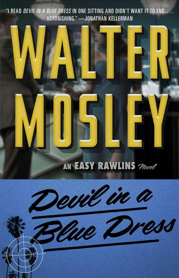 Cover Art for 9780743451796, Devil in A Blue Dress by Walter Mosley