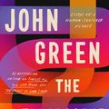 Cover Art for 9781529109870, The Anthropocene Reviewed by John Green