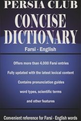 Cover Art for 9781492981879, Persia Club Concise Dictionary Farsi - English by Reza Nazari