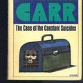 Cover Art for 9780020188605, The Case of the Constant Suicides by John Dickson Carr