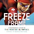 Cover Art for 9780792278887, Freeze Frame by Sue Macy