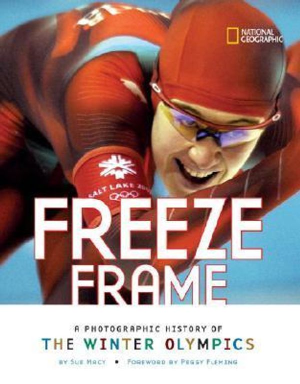 Cover Art for 9780792278887, Freeze Frame by Sue Macy