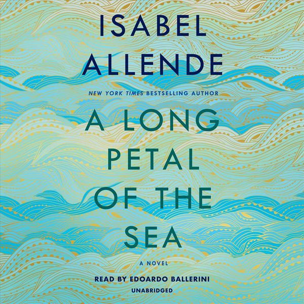Cover Art for 9780593167960, A Long Petal of the Sea by Isabel Allende