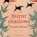 Cover Art for 9780747597070, Burnt Shadows by Kamila Shamsie