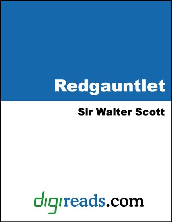 Cover Art for 9785551354413, Redgauntlet by Scott, Sir Walter