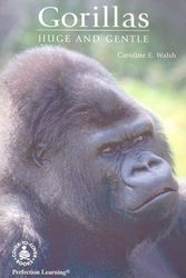 Cover Art for 9780789121462, Gorillas by Caroline E. Walsh