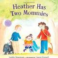 Cover Art for 9780613787147, Heather Has Two Mommies by Leslea Newman, Diana Souza
