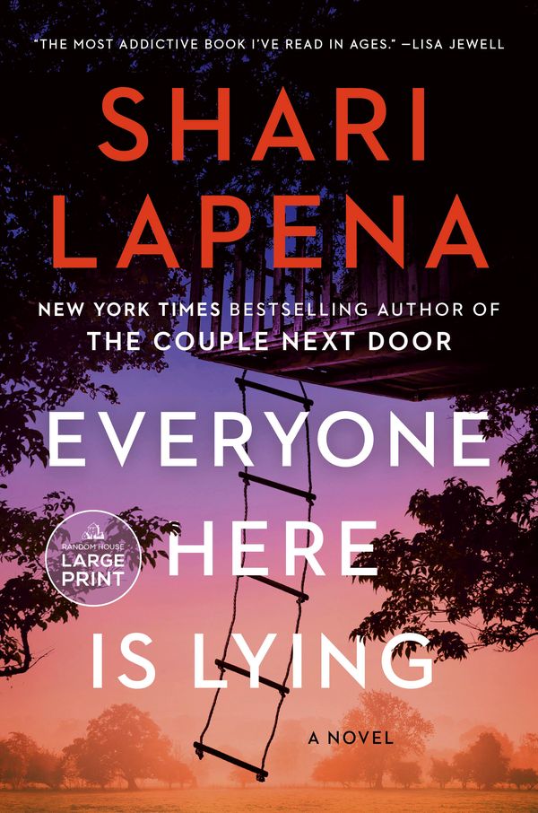 Cover Art for 9780593743898, Everyone Here Is Lying by Shari Lapena