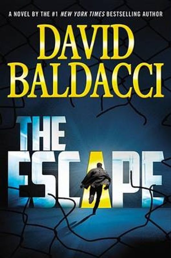 Cover Art for 9781455521197, The Escape by David Baldacci