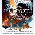 Cover Art for 9780142413005, The Coyote Road by Ellen Datlow