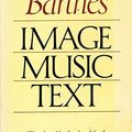 Cover Art for 9780809057405, Image, Music, Text by Roland Barthes