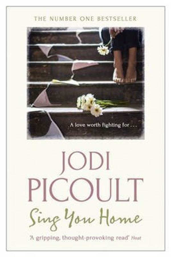 Cover Art for B00QCK4Y2W, Sing You Home by Jodi Picoult