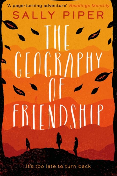 Cover Art for 9781789550184, Geography of Friendship by Sally Piper