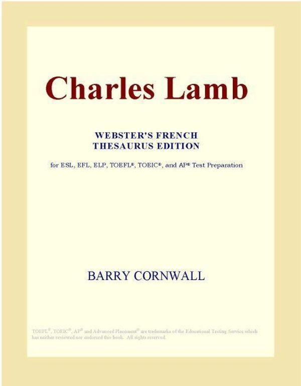 Cover Art for 9780497957667, Charles Lamb (Webster's French Thesaurus Edition) by Unknown