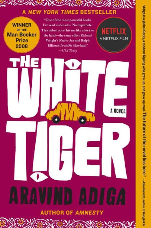 Cover Art for 9781400106653, The White Tiger by Aravind Adiga