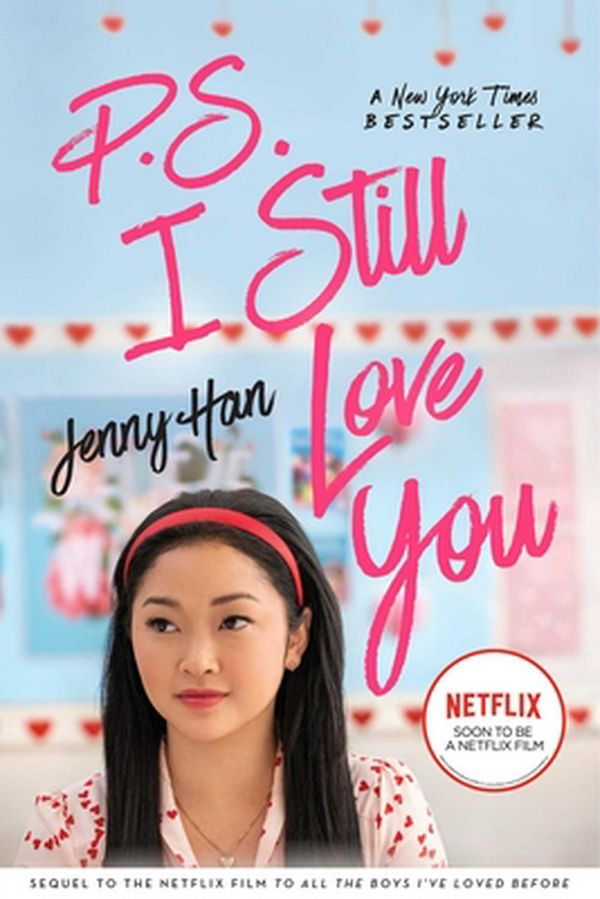 Cover Art for 9781534469266, P.S. I Still Love You (To All the Boys I've Loved Before) by Jenny Han