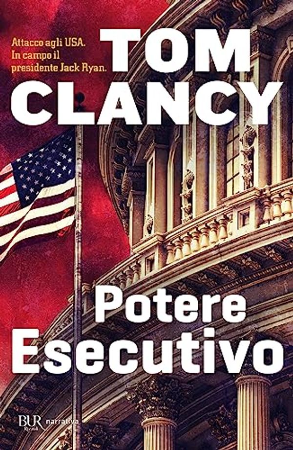 Cover Art for 9788817204262, Potere esecutivo by Tom Clancy