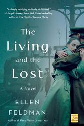 Cover Art for 9781250780829, The Living and the Lost by Ellen Feldman