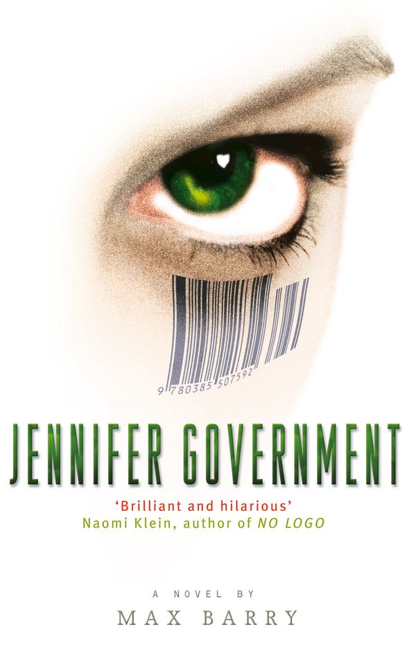 Cover Art for 9780349117621, Jennifer Government by Max Barry