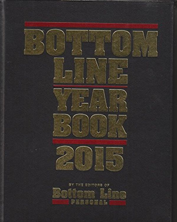 Cover Art for 9780887237195, Bottom Line Year Book 2015; From the Editors of Bottom Line Personal by Bottom Line Personal