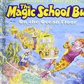 Cover Art for 9781435264298, The Magic School Bus on the Ocean Floor by Joanna Cole