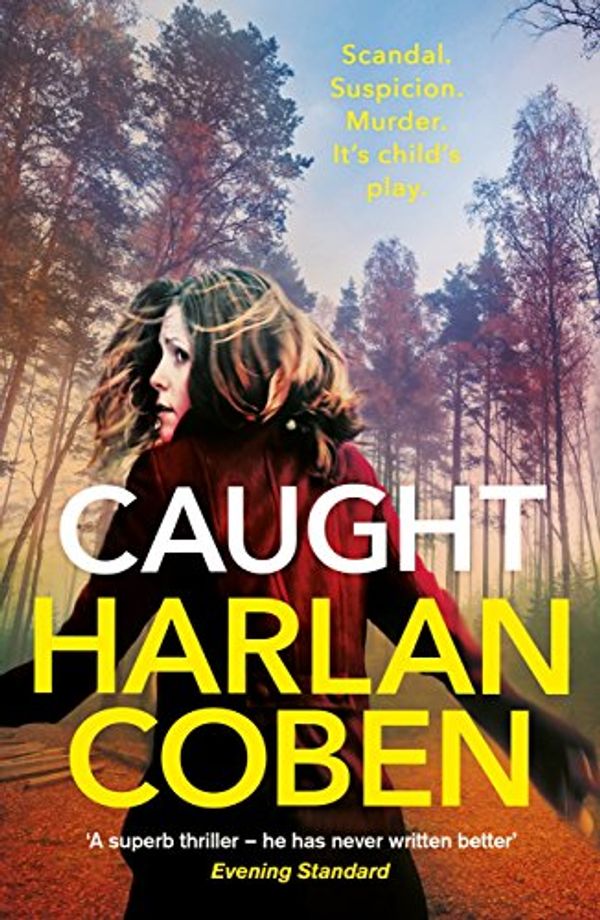 Cover Art for B003FXCSW2, Caught by Harlan Coben