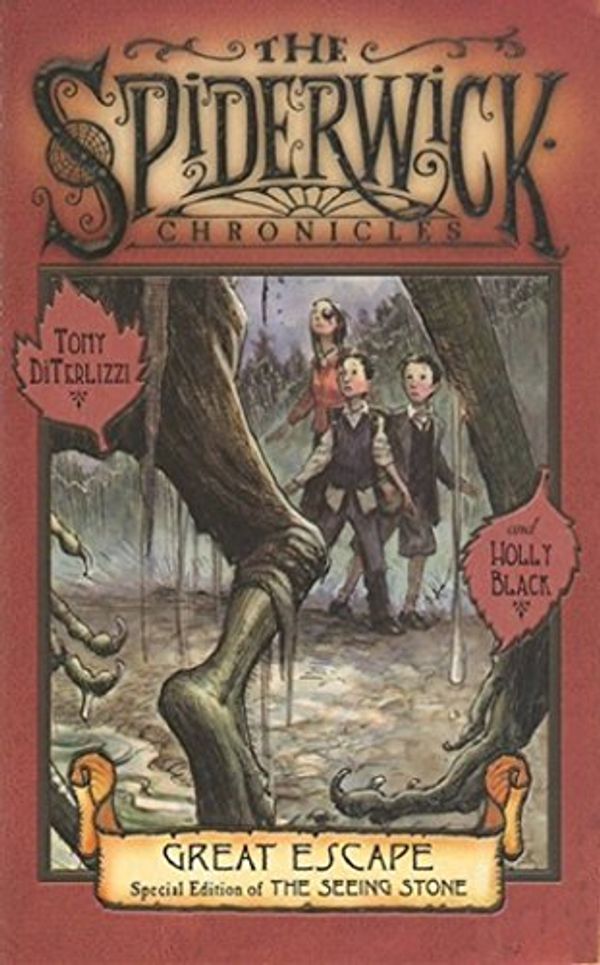 Cover Art for 9781416937838, Great Escape (The Spiderwick Chronicles, Special Edition of the Seeing Stone) by Tony DiTerlizzi, Holly Black