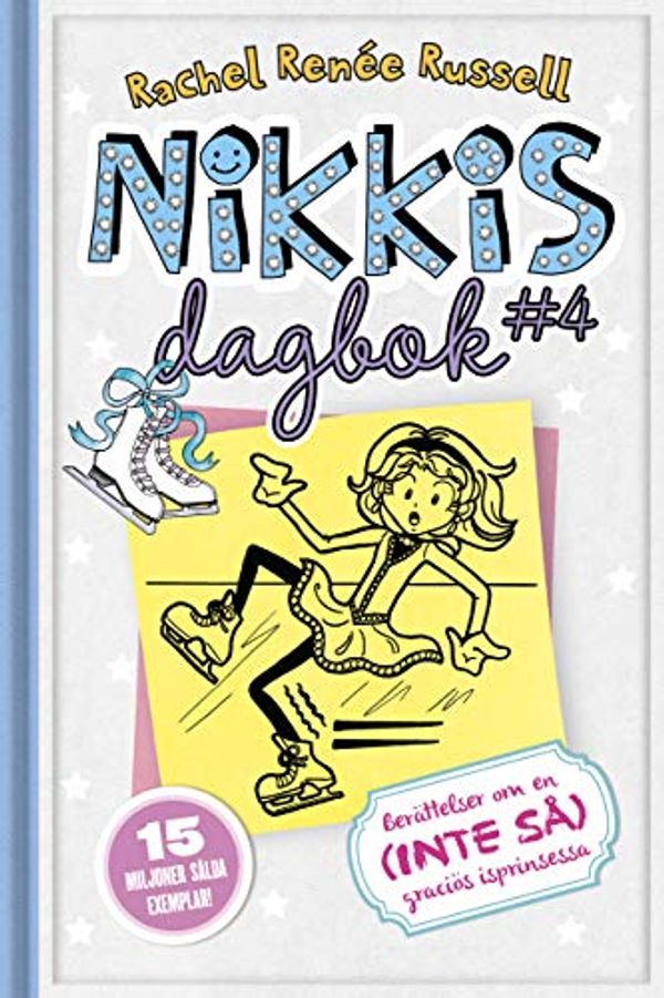 Cover Art for 9789176450789, (4) (Nikkis dagbok) by Rachel Renée Russell