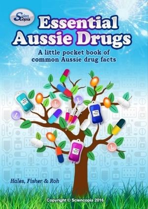 Cover Art for 9780994311771, Essential Aussie Drugs 2e by Majella Hales, Robin Fisher, Eun Jeong Roh