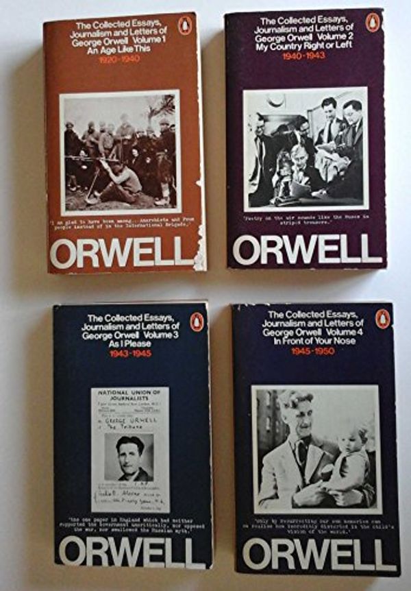 Cover Art for 9780140031515, The Collected Essays, Journalism and Letters: An Age Like This, 1920-40 v. 1 by George Orwell