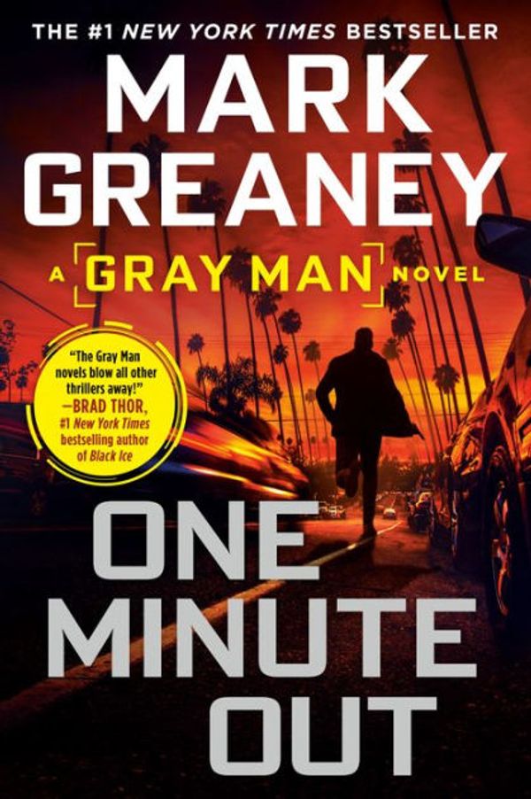 Cover Art for 9780593098929, One Minute Out by Mark Greaney