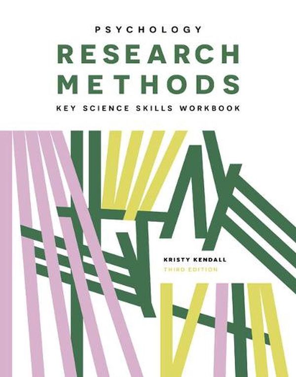 Cover Art for 9780170465038, Psychology Research Methods Key Science Skills Workbook by Kristy Kendall
