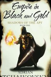Cover Art for 9780230704138, Empire in Black and Gold by Adrian Tchaikovsky