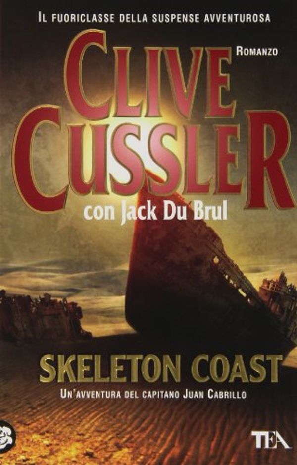 Cover Art for 9788850225811, Skeleton Coast by Clive Cussler, Du Brul, Jack