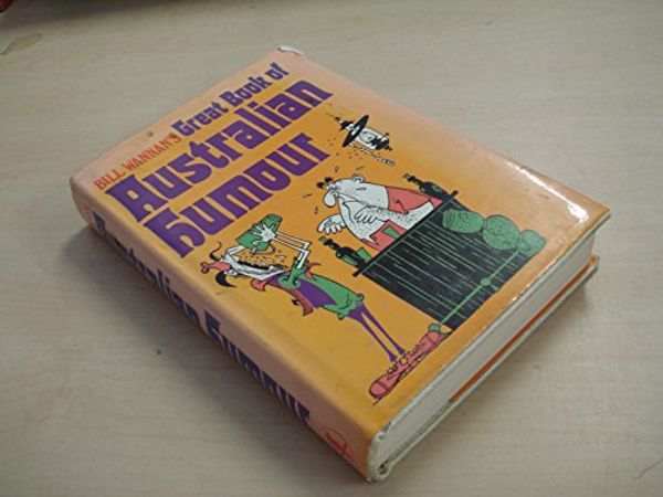 Cover Art for B0052QP20A, Bill Wannan's Great Book of Australian Humour, An Omnibus Special by Bill Wannan