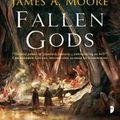 Cover Art for 9780857667120, Fallen Gods by James A. Moore