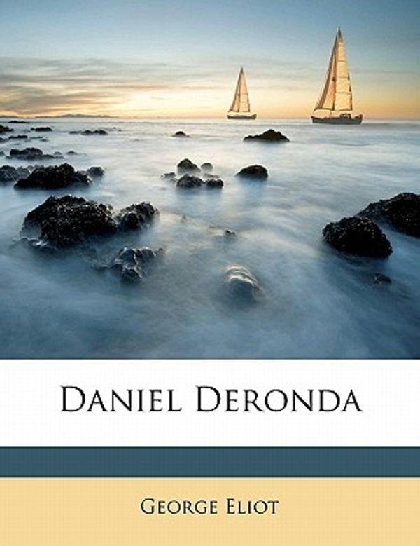 Cover Art for 9781171522126, Daniel Deronda by George Eliot