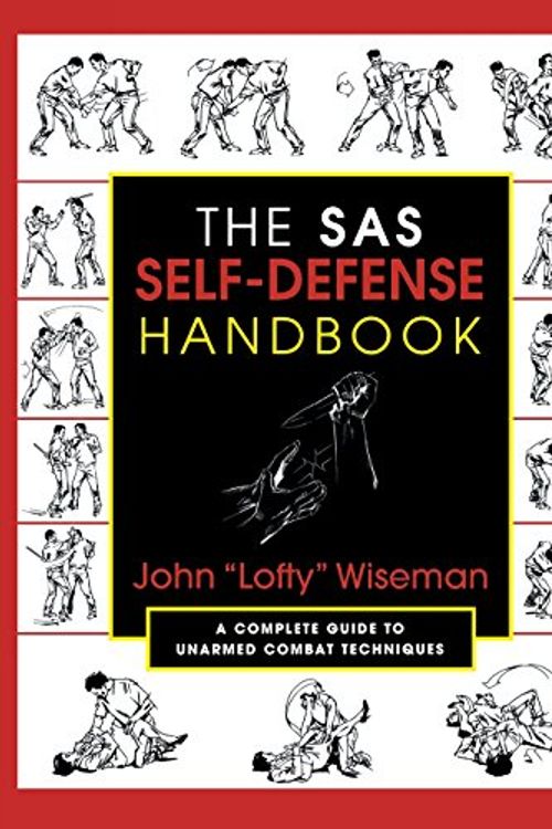 Cover Art for 9781585740604, The SAS Self-Defense Handbook by John Lofty Wiseman